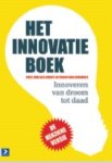 Paul van der Voort, Frank van Ormondt - Het innovatieboek gids voor innoveren en innovatiemanagement