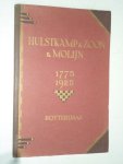  - Gedenkschrift Hulstkamp & Zoon & Molijn, likeurstokers, 1775-1925 Rotterdam