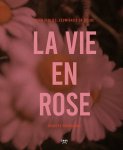 Marieke Noordanus - La Vie En Rose