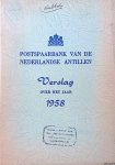 Speekenbrink, A.B. - Postspaarbank van de Nederlandse Antillen: verslag over het jaar 1958