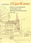 Schilstra, J.J. - 125 jaar Kamer