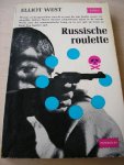 West, Elliot - Russische roulette