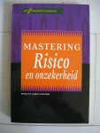 Mackintosh, R. - Mastering Risico en Onzekerheid