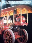 George Cushing & Ian Starsmore - "Steam at Thursford"