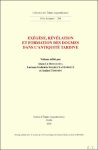 Alain Le Boulluec, Luciana Gabriela Soares Santoprete, Andrei Timotin (eds) - Exégèse, révélation et formation des dogmes dans l'Antiquité tardive
