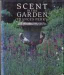 Perry, Frances - Scent in the Garden