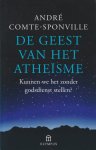 Comte-Sponville, André - De geest van het atheïsme. Inleiding tot een spiritualiteit zonder God