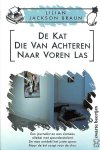 L.Jackson Braun, Lilian Lee - Kat Die Van Achter Naar Voor Las