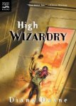 Diane Duane - High Wizardry