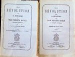 Auguste Onclar - De la Révolution et de la Restauration des Vrais Principes Sociaux a l'époque actuelle 4 Volume