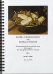 drs R N Ferro - Konfijt en keukenrecepten van het Huys te Warmont Receptenboek uit de zeventiende eeuw…..