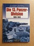 Beckmann, Leo / Buhlmann, Hans / Wasmus, Heinrich / Schroeder, Wilhelm - Die 13.Panzer-Division 1935-1945