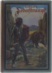 Für die Jugend bearbeitet von Wilhelm von Beck - Coopers LederstrumpErzählungen