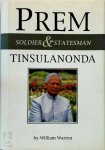 William Warren 37307 - Prem Tinsulanonda Soldier & Statesman