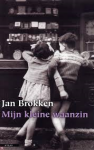 Brokken, Jan - Mijn kleine waanzin Brokken, Jan - Mijn kleine waanzin