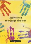 W. Oehlen, T. van Tiel - Activiteiten voor jonge kinderen