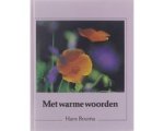 Hans Bouma - Met warme woorden Hans Bouma - Met warme woorden