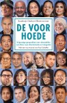 Boudewijn Geels, Elfanie toe Laer - De voorhoede Vrijpostige gesprekken met rolmodellen van kleur over discriminatie en integratie Boudewijn Geels, Elfanie toe Laer - De voorhoede Vrijpostige gesprekken met rolmodellen van kleur over discriminatie en integratie