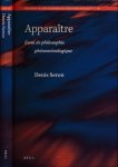 Seron, Denis - Apparaître: Essai de philosophie phénoménologique