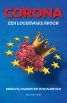 Justus de Visser - Corona, een loodzware 'kroon'