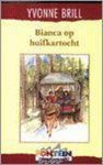 Yvonne Brill, Brill, Yvonne - Bianca Op Huifkartocht
