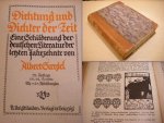 Goergel, Albert - Dichtung und Dichter der Zeit - Eine Schilderung der deutschen Literatur der letzten Jahrzehnte