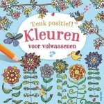 ZNU - Denk positief! Kleuren voor volwassenen