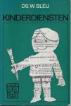W. Bley - 3 Kinderdiensten