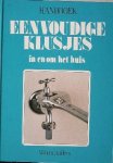 AALDERS, WILLEM, - Handboek eenvoudige klusjes in en om het huis.
