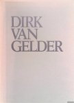 Diverse auteurs - Dirk van Gelder: Tekeningen en prenten
