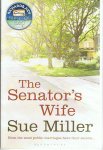 Miller, Sue - The Senator's wife