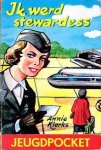 Klerks, Annie - Ik werd stewardess