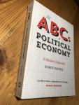 Hahnel, Robin - The ABCs of Political Economy - a Modern Approach - rev and expanded ed