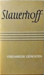 J. Slauerhoff - Slauerhoff Verzamelde gedichten