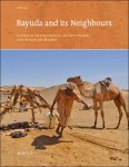 Artur Obluski, Henryk Paner, Miroslaw Masojc (eds) - Bayuda and its Neighbours