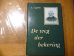 capelle l. - de weg der bekering