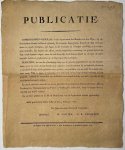 Bowier, M and Verheyen, J.B. signatories. - Publication / Affiche hunting 1814 | Publicatie. Departement der Monden-van-den-Rhyn (Rijn) (..) jagen en verkopen van Wild, 's Bosch E. Lion en Zoon 1814, plano 1 p.