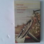 Keulen, Mensje van - Allemaal tranen