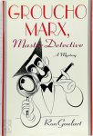 Ron Goulart 259555 - Groucho Marx, Master Detective A Mystery