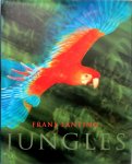 Frans Lanting, Christine K. Eckstrom - Jungles