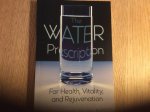 Vasey, Christopher - The water prescription