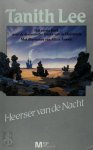 Tanith Lee, Jaime Martijn - Heerser van de nacht
