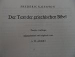 Kenyon G. Frederic - Der text der griechischen Bibel