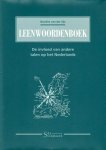 SIJS, NICOLINE VAN DER. - Leenwoordenboek, de invloed van andere talen op het Nederlands.