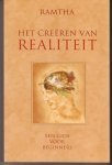 Ramtha - Het  creeren van realiteit / een gids voor beginners