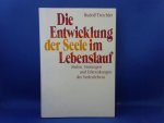 Treichler, Rudolf - Die Entwicklung der Seele im Lebenslauf. Stufen, Störungen und Erkrankungen des Seelenlebens