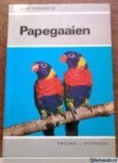 Enehjelm - Papegaaien houden kweken soorten