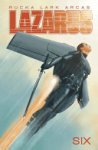 Greg Rucka - Lazarus Volume 6