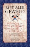 E. Gans - Met alle geweld