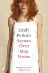 [{:name=>'Emily Perkins', :role=>'A01'}, {:name=>'Miebeht van Horn', :role=>'B06'}] - Roman over mijn vrouw